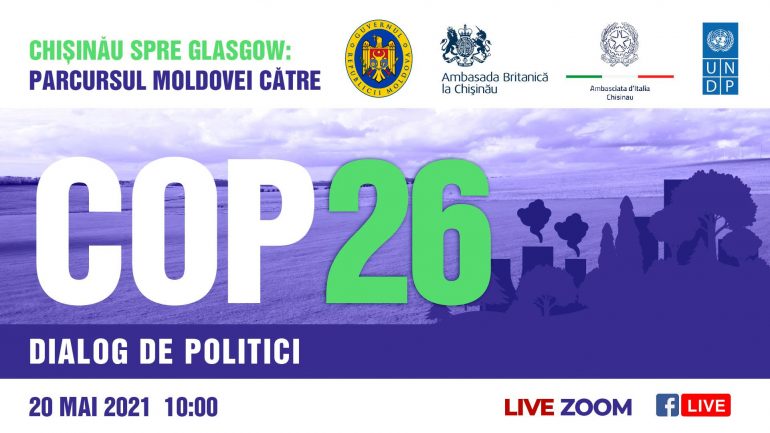Dialogul de politici „Chișinău spre Glasgow: Parcursul Moldovei către COP26”