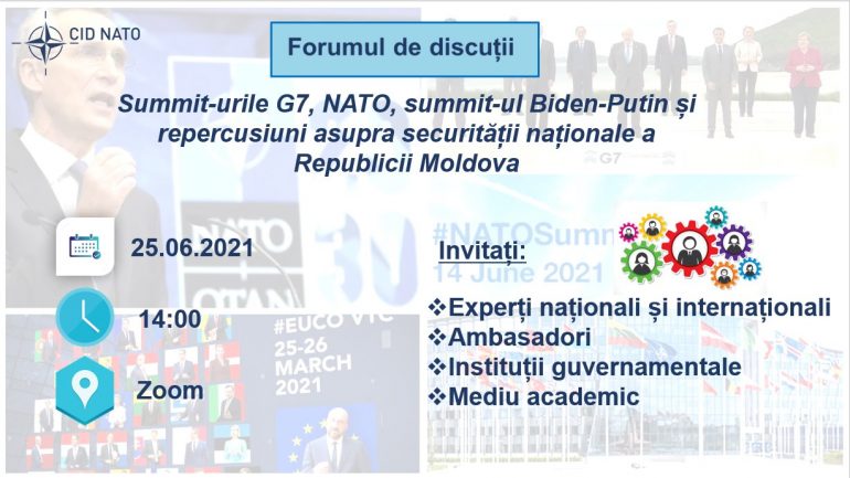 Forum de discuții ”Summiturile G7, NATO, summit Biden-Putin și repercusiuni pentru securitatea RM”