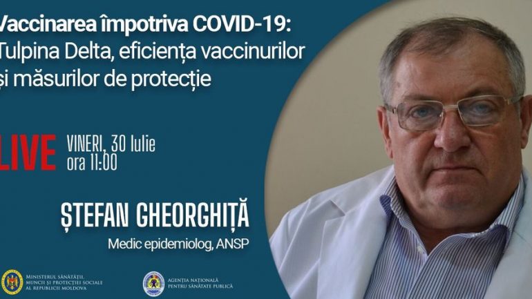 Vaccinarea împotriva COVID-19: Tulpina Delta, eficiența vaccinurilor și măsurilor de protecție