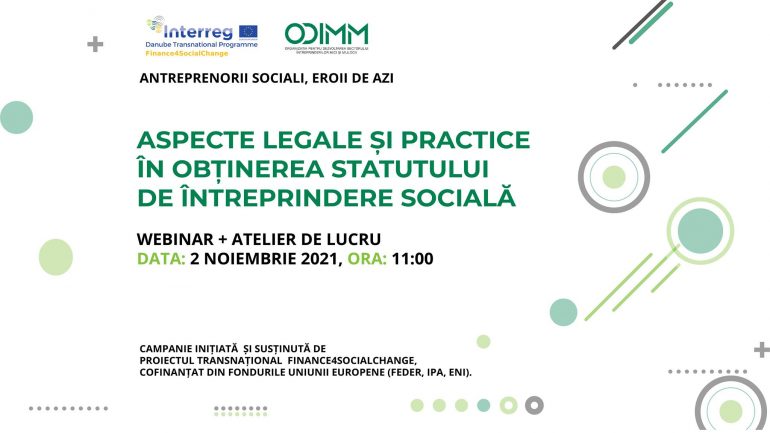 Webinar + Atelier de lucru: Aspecte legale și practice în obținerea statutului de întreprindere socială