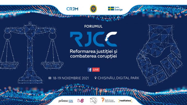 Forumul „Reformarea Justiției și Combaterea Corupției” (ziua II)