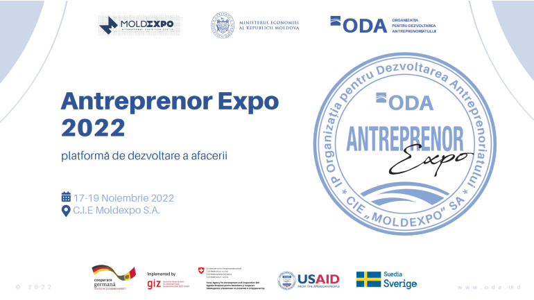 Organizația pentru Dezvoltarea Antreprenoriatului (ODA) invită la ceremonia oficială de inaugurare a Expoziției ANTREPRENOR EXPO 2022