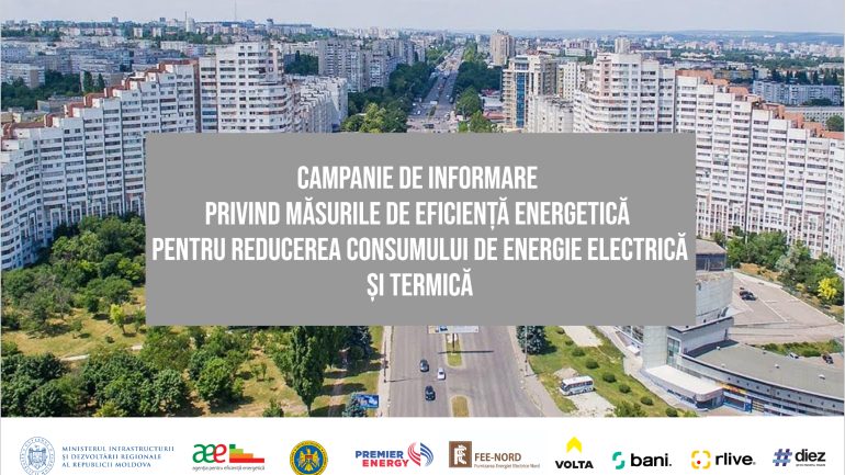 Campanie de informare privind măsurile de eficiență energetică pentru reducerea consumului de energie electrică și termică
