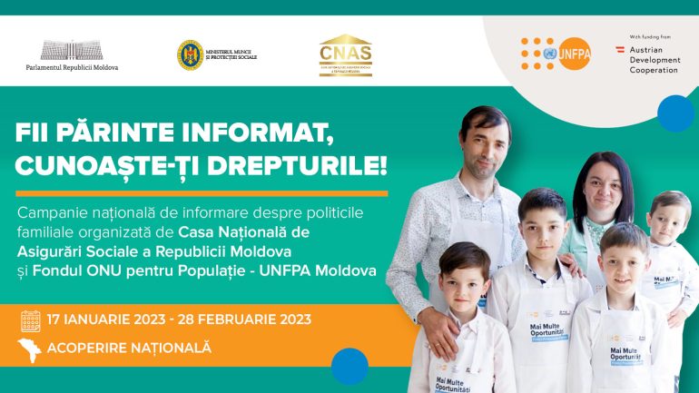 Lansarea de către UNFPA Moldova și CNAS a campaniei naționale de informare „Fii părinte informat, cunoaște-ți drepturile!”