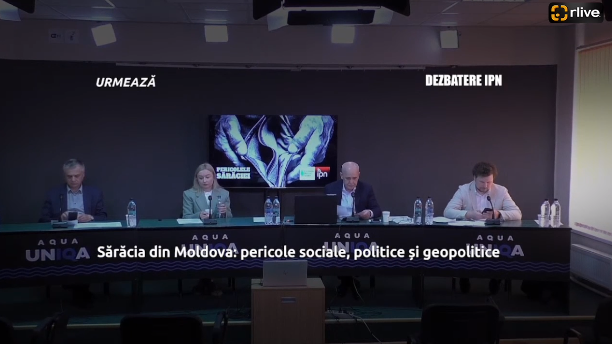 Dezbaterea publică organizată de Agenția de presă IPN la tema „Sărăcia din Moldova: pericole sociale, politice și geopolitice”