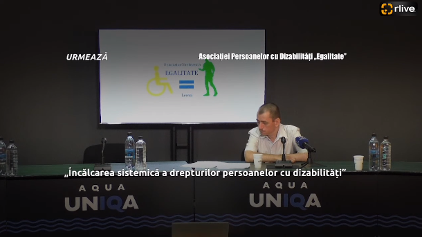 Conferință de presă cu genericul: „Încălcarea sistemică a drepturilor persoanelor cu dizabilități”