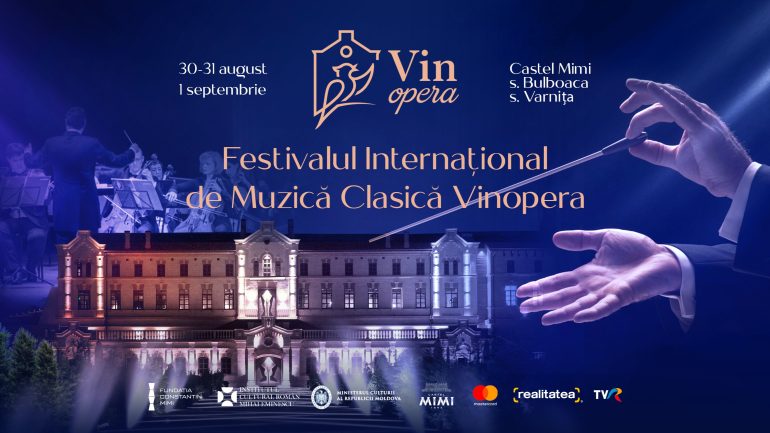 Concert simfonic grandios, în seara de gală a Festivalului Internațional de Muzică Clasică VinOpera