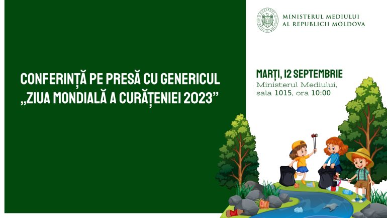 Conferință de presă organizată de Ministerul Mediului dedicată campaniei „Ziua Mondială a Curățeniei 2023”