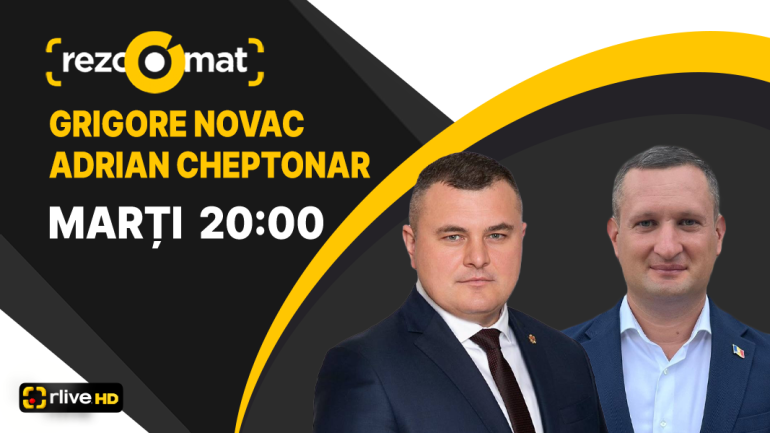 Deputații Adrian Cheptonar și Grigore Novac – invitații emisiunii Rezoomat!