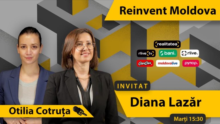 Reinvent Moldova – Diana Lazăr Episod 2