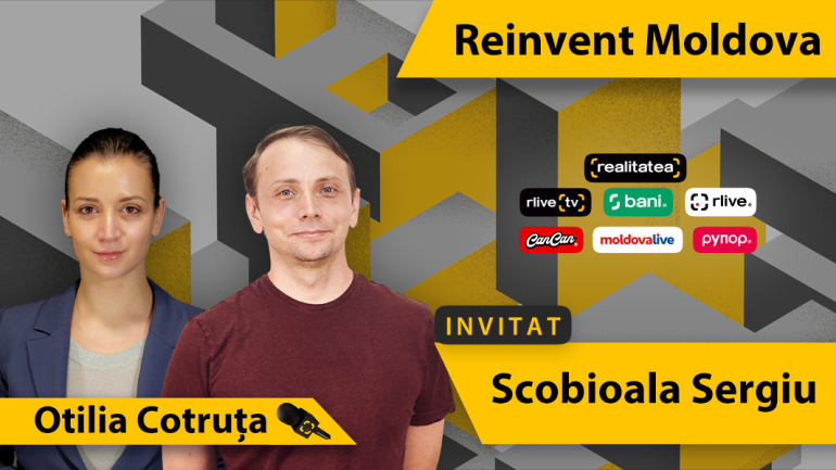 Agenda - Reinvent Moldova – Sergiu Scobioala Episod 6
