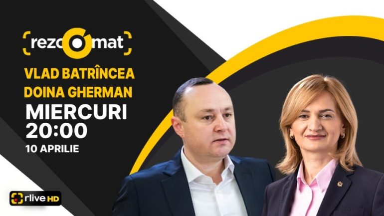 Vicepreședinții Parlamentului, Doina Gherman și Vlad Batrîncea, sunt invitații emisiunii Rezoomat!