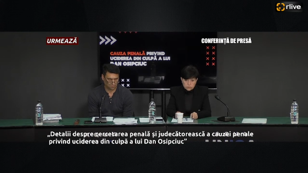Conferință de presă cu genericul: „Detalii despre cercetarea penală și judecătorească a cauzei penale privind uciderea din culpă a lui Dan Osipciuc”