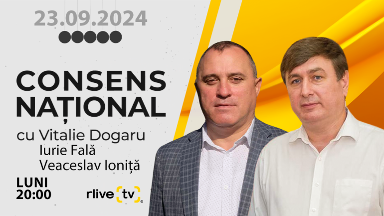 Agenda - Iurie FALĂ, director executiv Asociația producătorilor şi exportatorilor de fructe „Moldova-Fruct” Veaceslav IONIȚĂ, analist economic, invitați la „Consens Național”