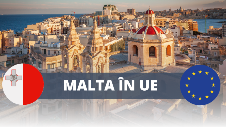 Agenda - Calea parcursă de Malta spre UE şi beneficiile obţinute de cetăţeni după aderare