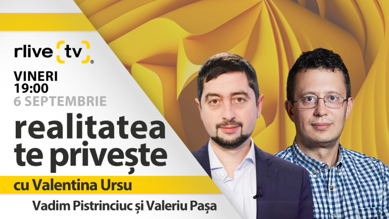 Agenda - Vadim Pistrinciuc și Valeriu Pașa, invitații la „Realitatea te privește”