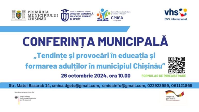 Agenda - Conferința municipală „Tendințe și provocări în educația și formarea adulților în municipiul Chișinău”