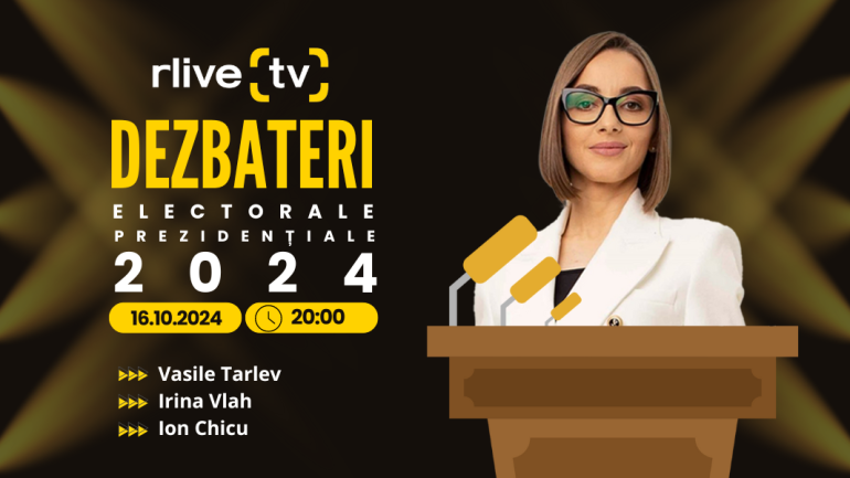 Dezbateri electorale pentru alegerile prezidențiale, la RLIVE TV