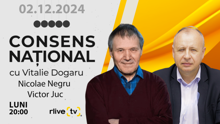 Agenda - Nicolae Negru, analist politic și Victor Juc, directorul Institutului de Cercetări Juridice, Politice și Sociologice al USM, invitați la „Consens Național”