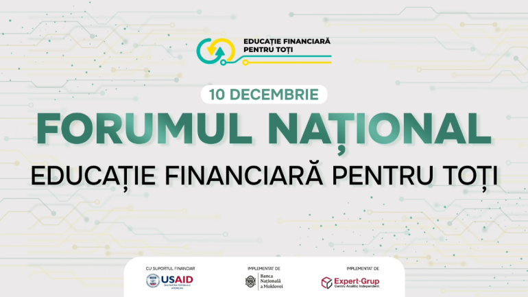 FORUMUL NAȚIONAL „EDUCAȚIE FINANCIARĂ PENTRU TOȚI”