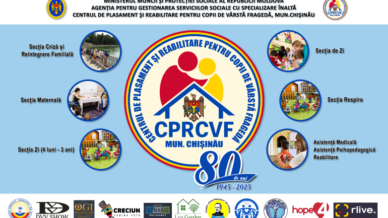 80 de ani de la fondarea Centrului de Plasament și Reabilitare pentru Copii de Vârsta Fragedă
