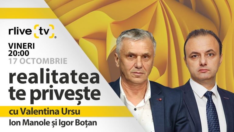 Igor Boțan și Ion Manole, invitați la ”Realitatea te privește”