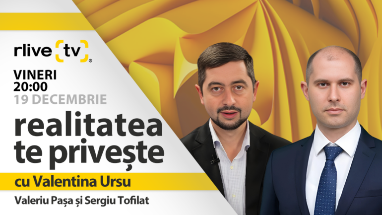 Agenda - Valeriu Pașa și Sergiu Tofilat, invitați la emisiunea „Realitatea te privește”, ediția din 19 decembrie 2025