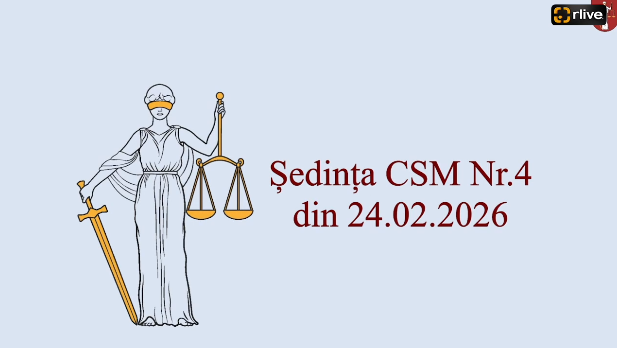 Agenda - Ședința Consiliului Superior al Magistraturii din 24 februarie 2026