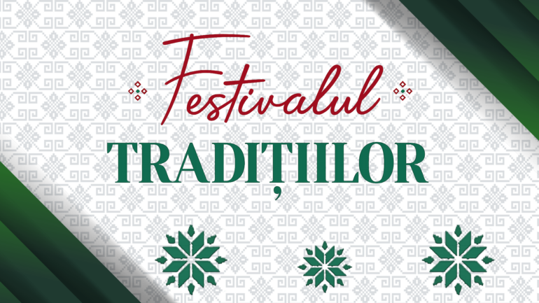 Agenda - Festivalul Tradițiilor, ediția I, eveniment dedicat valorilor autentice, portului popular, muzicii folclorice și oamenilor care păstrează vie identitatea culturală a Republicii Moldova (partea 2)