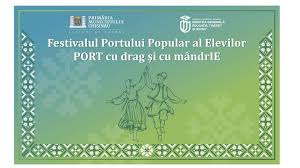 Agenda - Festivalul Portului Popular „PORT cu drag și cu mândrIE”, ediția a II-a