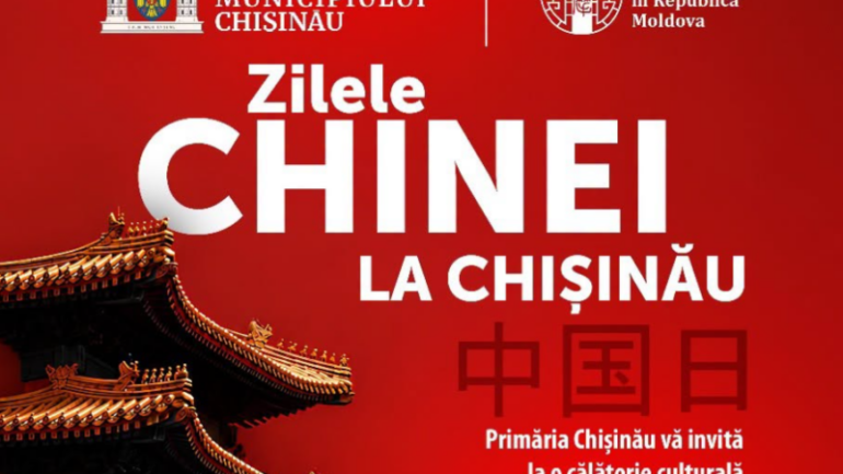 Agenda - Zilele Chinei la Chișinău